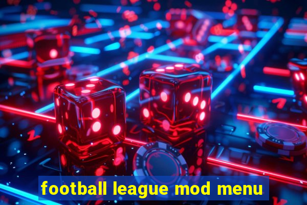 football league mod menu